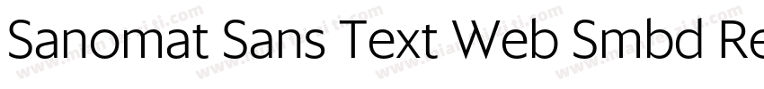 Sanomat Sans Text Web Smbd Regular字体转换